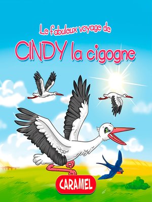 cover image of Cindy la cigogne
